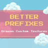 ▣ Oraxen | Better Prefixes ▣