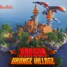⭐ [Spawn] » Dragon Orange Village » 470x470