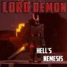 Lord Demon, Hell’s nemesis