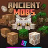 Ancient Mobs
