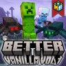 Better Vanilla Vol 1 [v1.2]