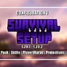 Survival Setup | Professional Server