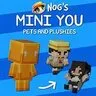 Nog's Mini You [Pets & Plushies]