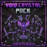 Void Crystal Pack