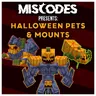 Misc's Halloween Pets & Mounts