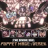 [Divine One] - Puppet Mage : Derek