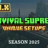 Survival Supreme | Premium Setup