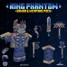 King Phantom armor &amp; weapons pack
