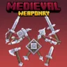 Medieval Weaponry