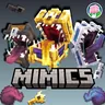 Mimics Pack