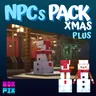 Npcs Pack Xmas PLUS (Cosmetics Included)