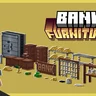 Bank Furniture