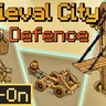 Medieval City Defence Add-On