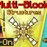 Multi Block Structures