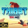 Thirst On