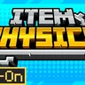 Item Physics & More Add-On 1.1