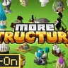 More Structures Add-On