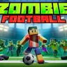 Zombie Football