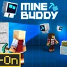 Mine Buddy Add-On
