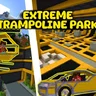 Extreme Trampoline Park