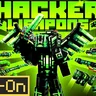 Hacker Weapons Add-On