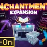 Enchantment Expansion