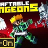 Craftable Dungeons Add-On