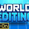 World Editing